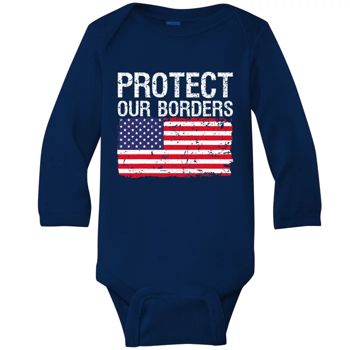 Protect Our Borders Law Enforcement Legal Immigration Baby Long Sleeve Bodysuit