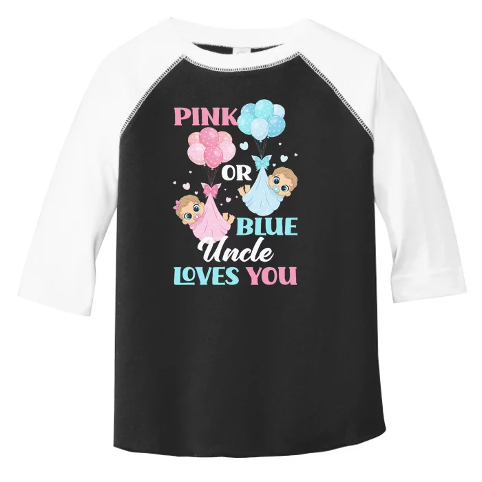 Pink Or Blue Uncle Loves You Uncle Gender Reveal Party Toddler Fine Jersey T-Shirt