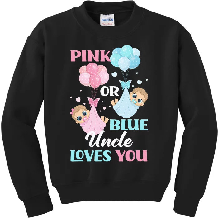 Pink Or Blue Uncle Loves You Uncle Gender Reveal Party Kids Sweatshirt