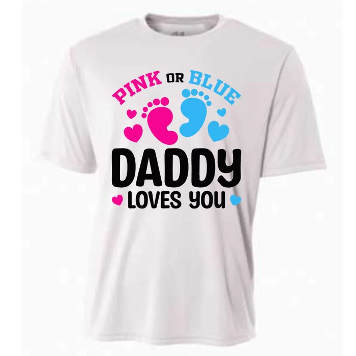 Pink Or Blue Daddy Loves You Gender Reveal Baby Shower Cooling Performance Crew T-Shirt