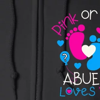 Pink Or Blue Abuelo Loves You Baby Gender Reveal Party Full Zip Hoodie