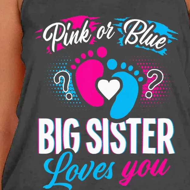 Pink Or Blue Big Sister Loves You Baby Gender Reveal Women's Knotted Racerback Tank