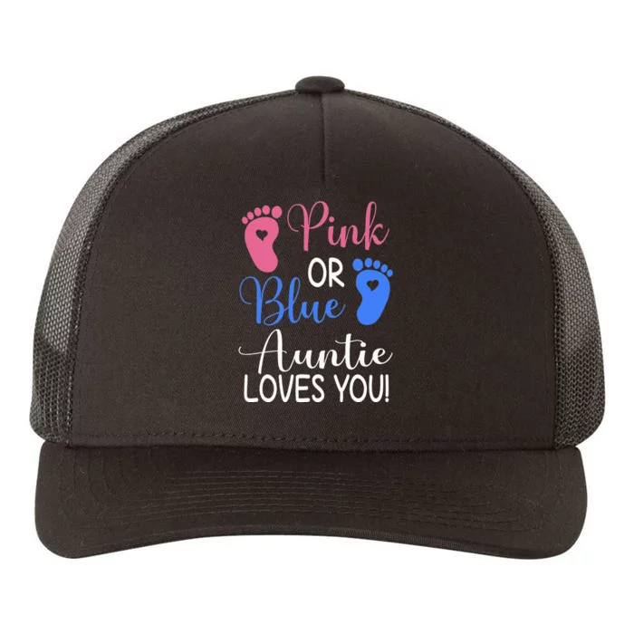 Pink or Blue Auntie Loves You Funny Gender Reveal Party Yupoong Adult 5-Panel Trucker Hat