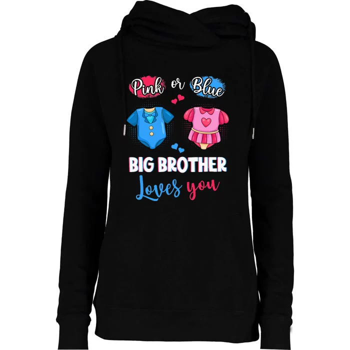 Pink Or Blue Big Brother Loves You Pregnancy Gender Reveal Womens Funnel Neck Pullover Hood