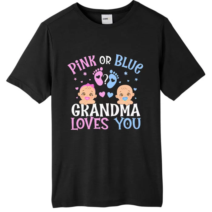 Pink Or Blue Gender Reveal Grandma Loves You ChromaSoft Performance T-Shirt