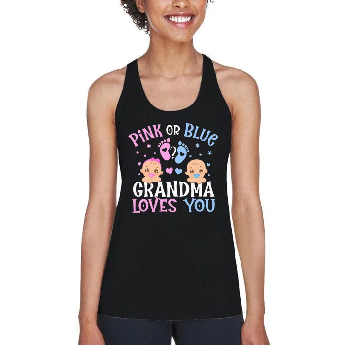 Pink Or Blue Gender Reveal Grandma Loves You Women's Racerback Tank