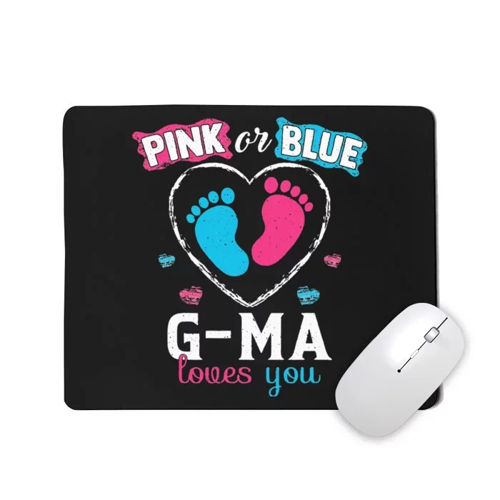 Pink Or Blue Gma Loves You Baby Gender Reveal Gma Mousepad