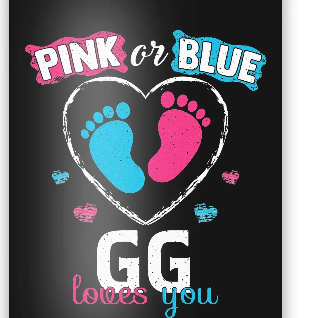 Pink Or Blue GG Loves You Baby Gender Reveal GG Poster