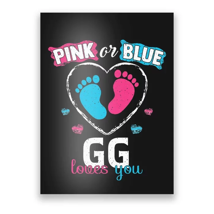 Pink Or Blue GG Loves You Baby Gender Reveal GG Poster