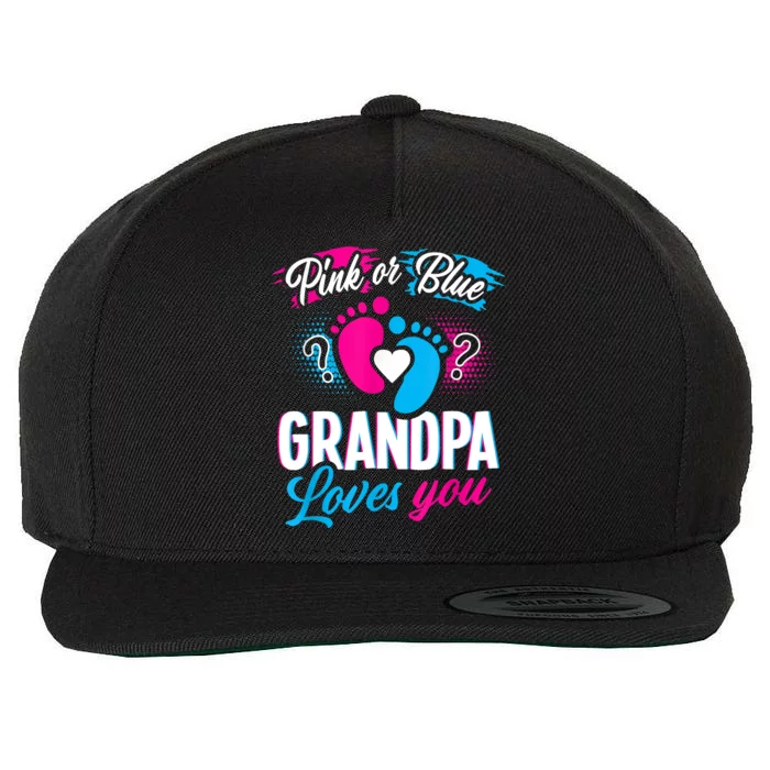 Pink Or Blue Grandpa Loves You Shirt Gender Reveal Baby Wool Snapback Cap