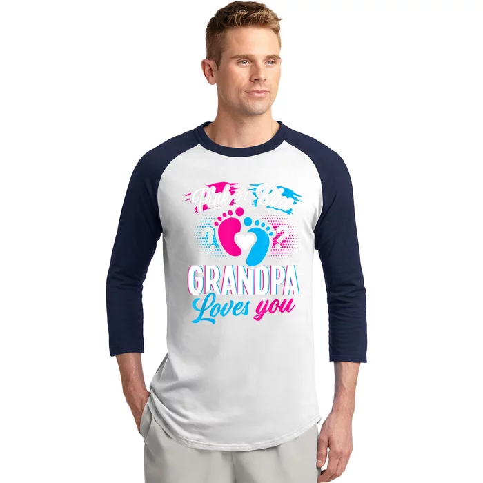 Pink Or Blue Grandpa Loves You Shirt Gender Reveal Baby Baseball Sleeve Shirt