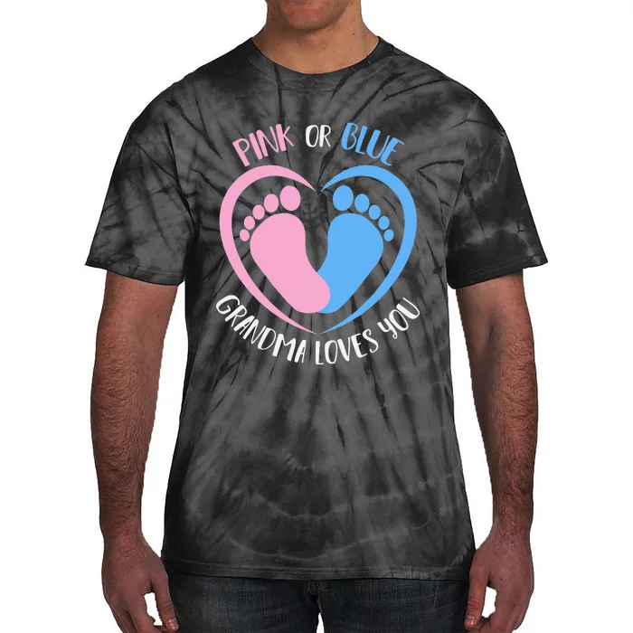 Pink or Blue Grandma Loves You Gender Reveal Tie-Dye T-Shirt