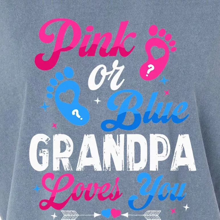 Pink Or Blue Grandpa Loves You Baby Gender Reveal Keeper Garment-Dyed Women's Muscle Tee