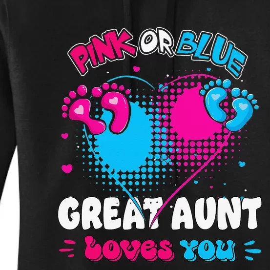 Pink or Blue Heart Great Aunt Loves You Shower Gender Reveal Women's Pullover Hoodie