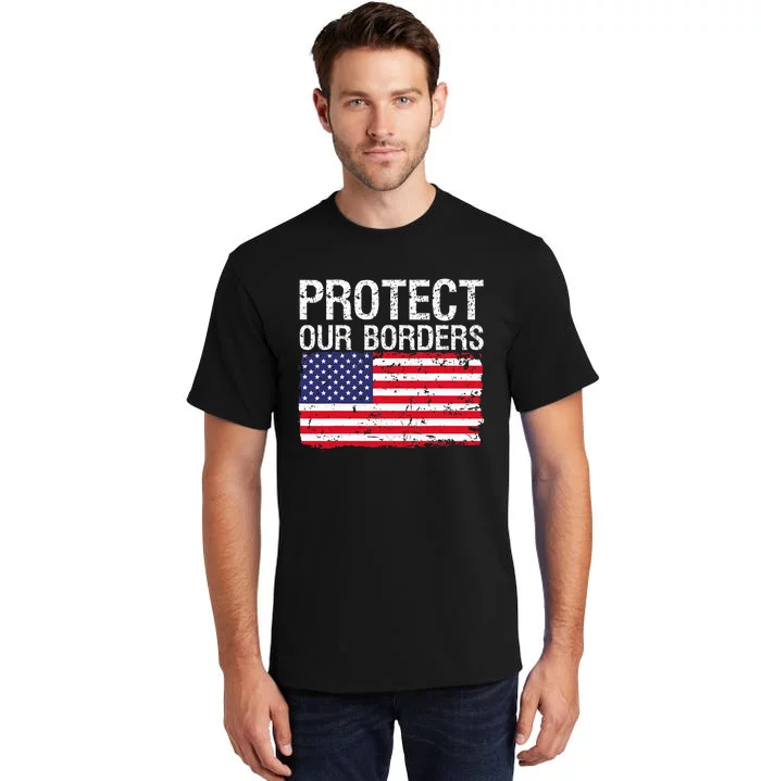 Protect Our Borders Law Enforcement Legal Immigration Tall T-Shirt