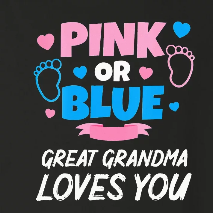 Pink Or Blue Great Grandma Loves You Baby Gender Reveal Toddler Long Sleeve Shirt