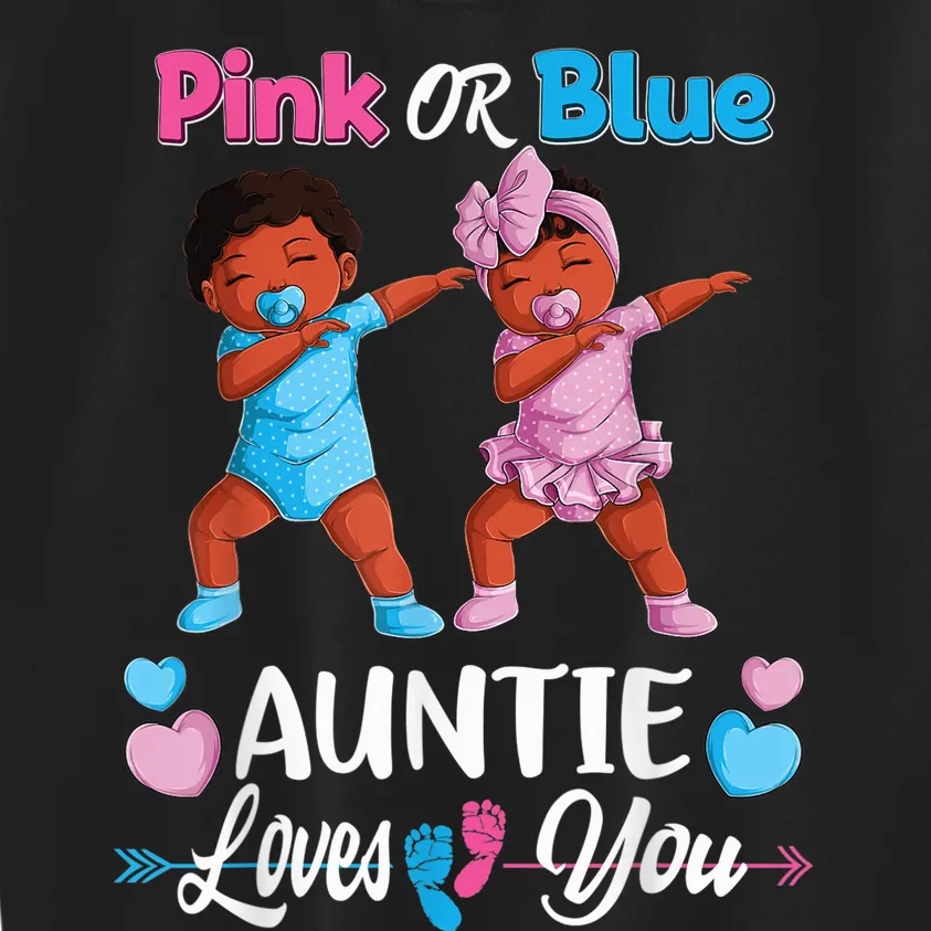 Pink Or Blue Auntie Loves You Black Baby Gender Reveal Wo Kids Sweatshirt