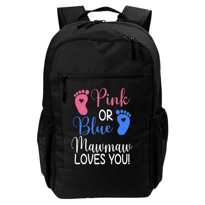 Pink or Blue Mawmaw Loves You Funny Gender Reveal Party Daily Commute Backpack