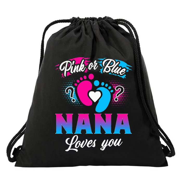 Pink Or Blue Nana Loves You Baby Gender Reveal Drawstring Bag