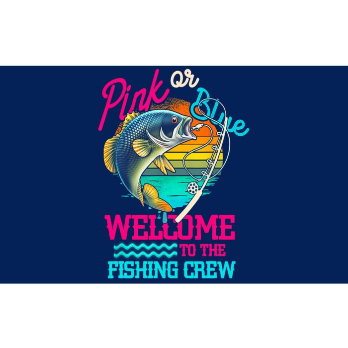 Pink Or Blue Welcome To Fishing Crew Gender Reveal Fishing Gift Bumper Sticker