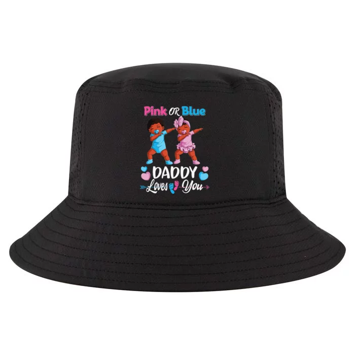 Pink Or Blue Daddy Loves You Black Baby Gender Reveal Party Cool Comfort Performance Bucket Hat