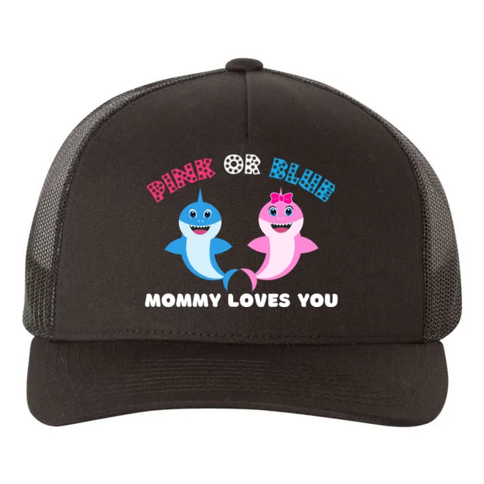 Pink Or Blue Mommy Loves You Gender Reveal Maternity Yupoong Adult 5-Panel Trucker Hat