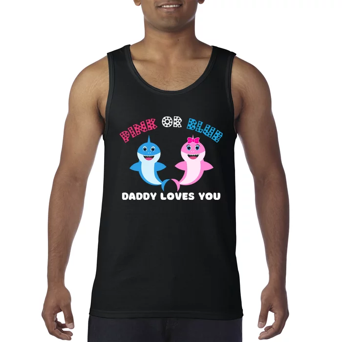 Pink Or Blue Daddy Loves You Gender Reveal Maternity Tank Top