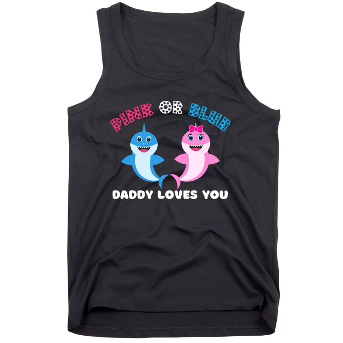 Pink Or Blue Daddy Loves You Gender Reveal Maternity Tank Top