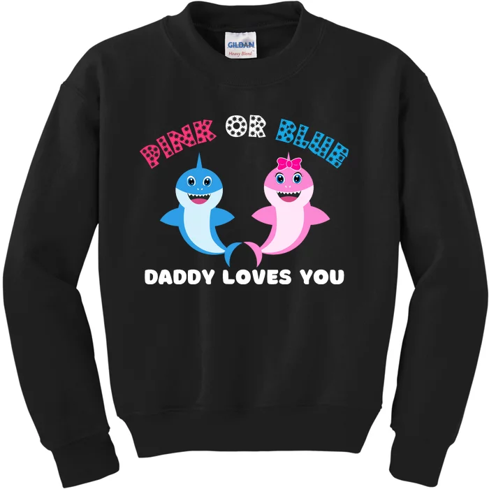 Pink Or Blue Daddy Loves You Gender Reveal Maternity Kids Sweatshirt