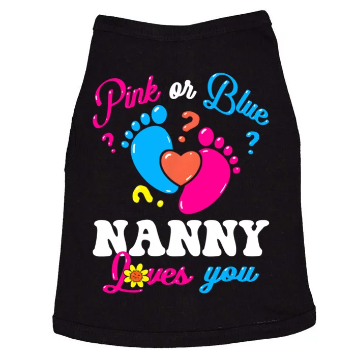 Pink Or Blue Nanny Loves You Baby Gender Reveal Doggie Tank