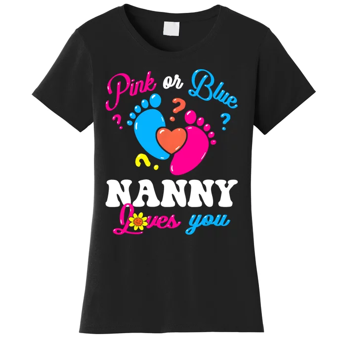 Pink Or Blue Nanny Loves You Baby Gender Reveal Women's T-Shirt