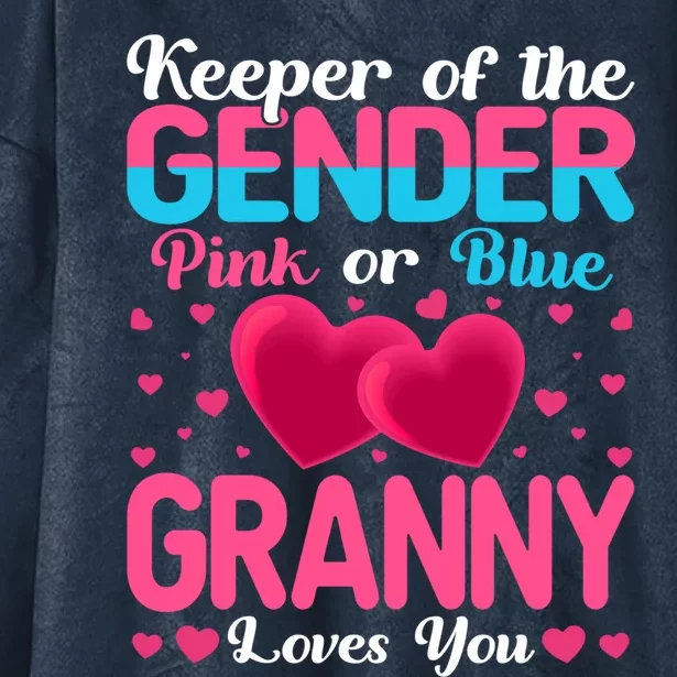 Pink Or Blue Granny Loves You Keeper Gender Reveal Baby Gift Hooded Wearable Blanket