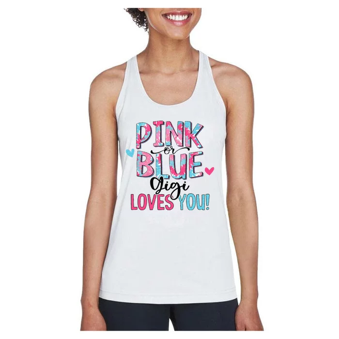 Pink Or Blue Gigi Loves You Tie Dye Baby Gender Reveal Women's Racerback Tank