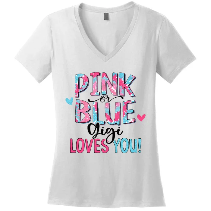 Pink Or Blue Gigi Loves You Tie Dye Baby Gender Reveal Women's V-Neck T-Shirt