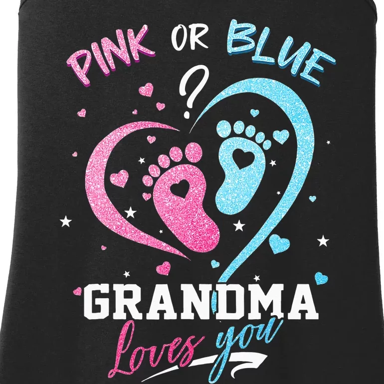 Pink Or Blue Grandma Loves You Gender Reveal Baby Gifts Mom Ladies Essential Tank