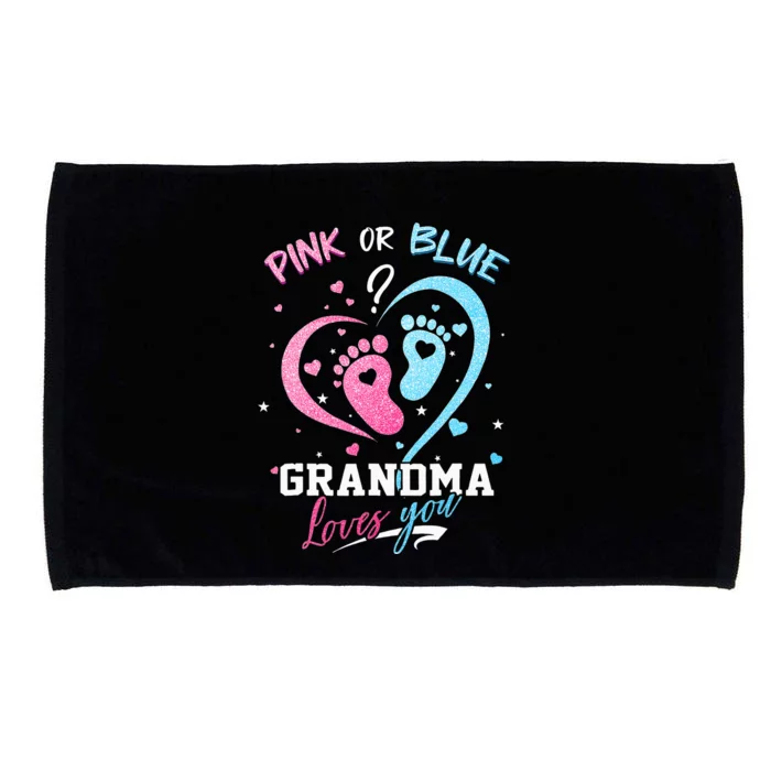 Pink Or Blue Grandma Loves You Gender Reveal Baby Gifts Mom Microfiber Hand Towel