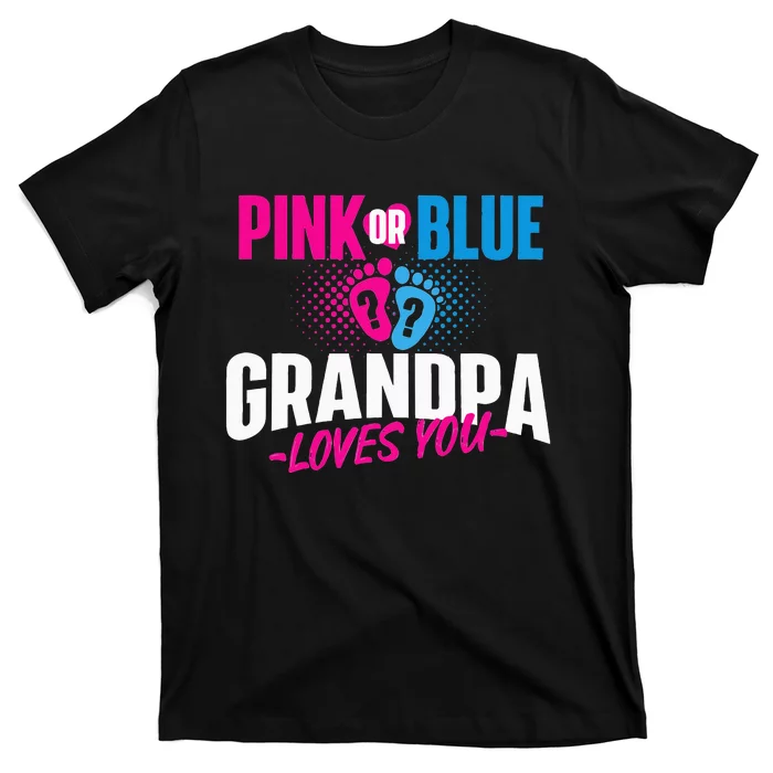 Pink Or Blue Grandpa Loves You Gender Reveal Party Baby T-Shirt