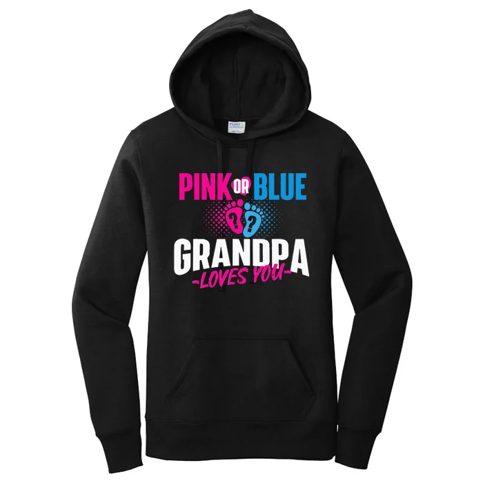 Pink Or Blue Grandpa Loves You Gender Reveal Party Baby Women's Pullover Hoodie