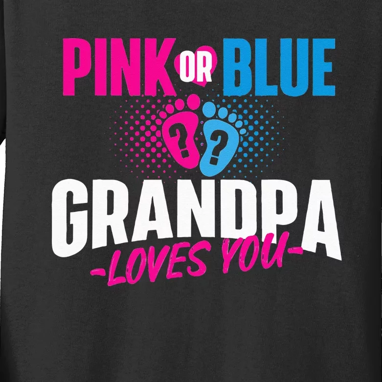 Pink Or Blue Grandpa Loves You Gender Reveal Party Baby Kids Long Sleeve Shirt