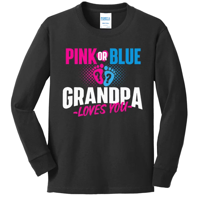 Pink Or Blue Grandpa Loves You Gender Reveal Party Baby Kids Long Sleeve Shirt