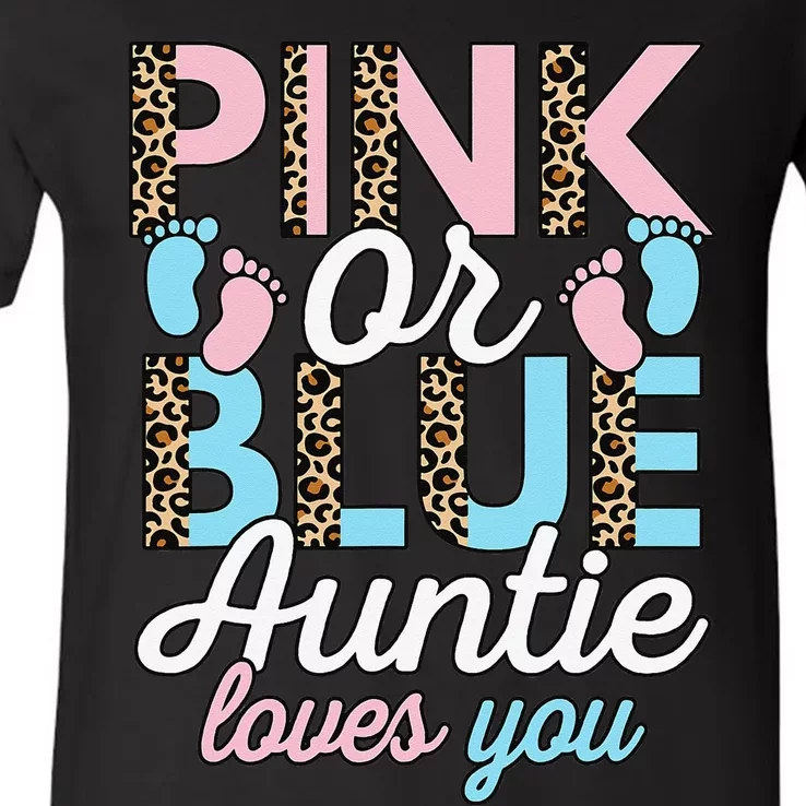 Pink Or Blue Auntie Loves You Gender Reveal Baby Shower Aunt V-Neck T-Shirt