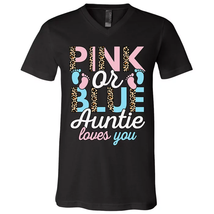 Pink Or Blue Auntie Loves You Gender Reveal Baby Shower Aunt V-Neck T-Shirt