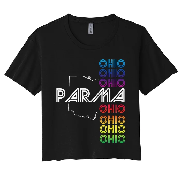 Parma Ohio City Oh Souvenir Women's Crop Top Tee