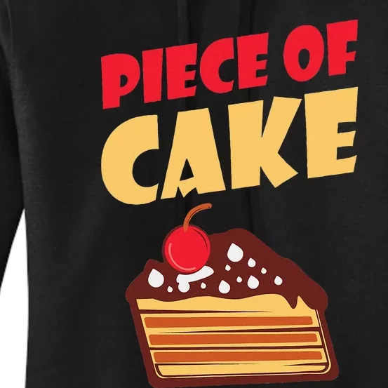 Piece Of Cake Snack Baking Cake Women's Pullover Hoodie