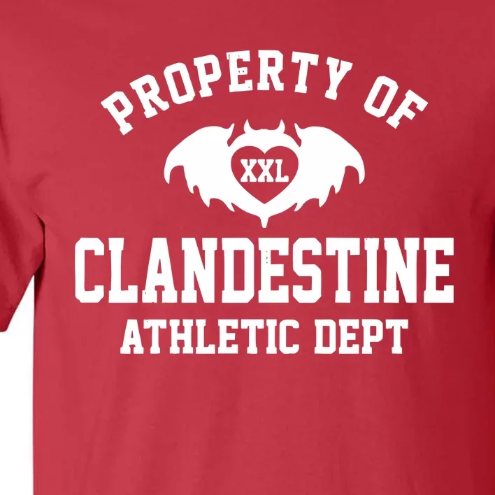 Property Of Clandestine Athletic Dept Xxl Tall T-Shirt