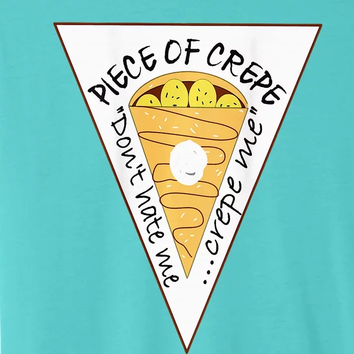 Piece Of Crepe Merch ChromaSoft Performance T-Shirt