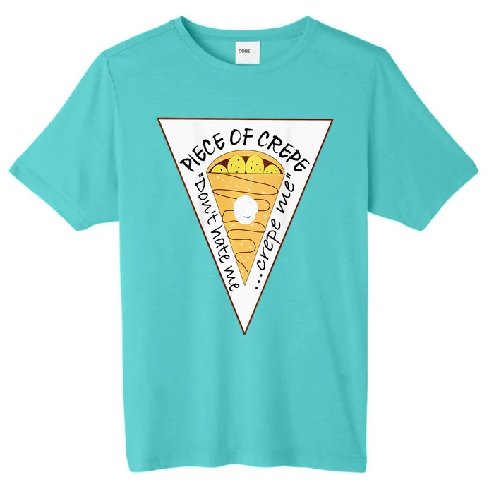 Piece Of Crepe Merch ChromaSoft Performance T-Shirt