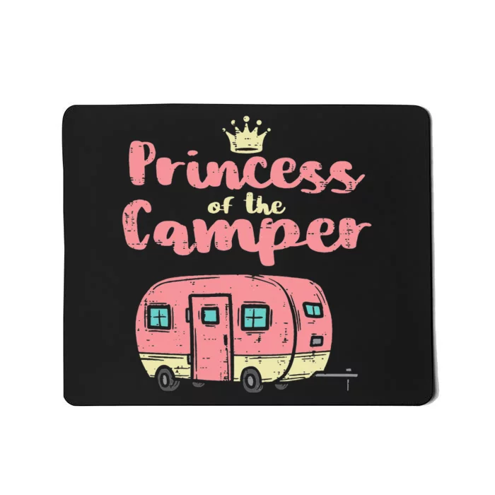 Princess Of Camper Cute Camping Van Trailer RV Mousepad