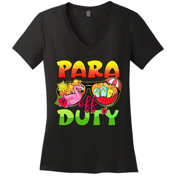 Para Off Duty Sunglasses Last Day Of School Summer Women's V-Neck T-Shirt