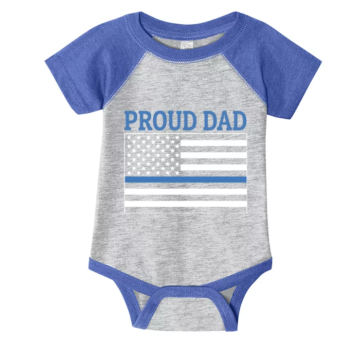 Police Officer Dad Proud Dad Gift Infant Baby Jersey Bodysuit